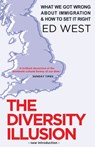 The Diversity Illusion - Ed West - 9781783342693