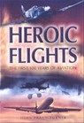 Heroic Flights - John Frayn Turner - 9781783379781