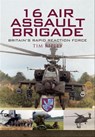 16 Air Assault Brigade - Tim Ripley - 9781783409136