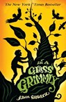 In a Glass Grimmly - Adam Gidwitz - 9781783440887