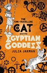 The Time-Travelling Cat and the Egyptian Goddess - Julia Jarman - 9781783445738