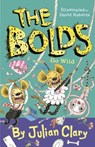 The Bolds Go Wild - Julian Clary - 9781783448418
