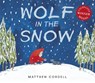Wolf in the Snow - Matthew Cordell - 9781783448548