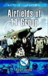 Battle of Britain: Airfields of 11 Group - Peter Jacobs - 9781783460311