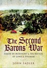 The Second Barons' War - John Sadler - 9781783460830