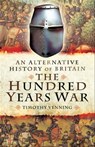 The Hundred Years War - Timothy Venning - 9781783468928