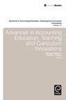 Advances in Accounting Education - Dorothy Feldmann ; Timothy J. Rupert - 9781783508518