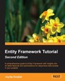 Entity Framework Tutorial - - Joydip Kanjilal - 9781783550012