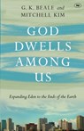 God Dwells Among Us - Professor Gregory K Beale - 9781783591916