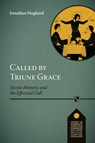 Called by Triune Grace - Jonathan Hoglund - 9781783595198