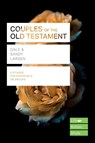 Couples of the Old Testament (Lifebuilder Study Guides) - Dale (Author) Larsen ; Sandy (Author) Larsen - 9781783596775