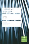 Jesus the Reason (Lifebuilder Study Guides) - James W. Sire - 9781783596904