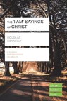 The 'I am' sayings of Christ (Lifebuilder Study Guides) - Douglas (Author) Connelly - 9781783597727