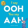 I say Ooh You say Aah - John Kane - 9781783708727