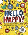 Hello Happy! Mindful Kids - Stephanie Clarkson ; Dr. Sharie Coombes - 9781783708994