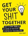 Get Your Shit Together - Vicki Jane Vrint - 9781783727032