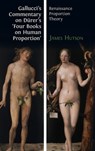 Gallucci's Commentary on Durer's 'Four Books on Human Proportion' - Giovanni Paolo Gallucci - 9781783748884