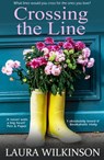 Crossing The Line - Laura Wilkinson - 9781783755158
