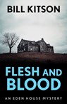 Flesh and Blood - Bill Kitson - 9781783757282