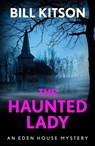 The Haunted Lady - Bill Kitson - 9781783757305