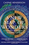 A New Map of Wonders - Caspar Henderson - 9781783781355