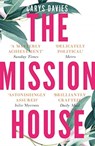 The Mission House - Carys Davies - 9781783784318