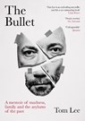 The Bullet - Tom Lee - 9781783785056