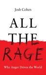 All the Rage - Josh Cohen - 9781783789450