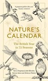 Nature's Calendar - Kiera Chapman ; Rowan Jaines ; Lulah Ellender ; Rebecca Warren - 9781783789610