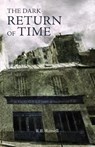 The Dark Return of Time - R. B. Russell - 9781783807741