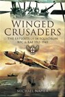 Winged Crusaders - Michael Napier - 9781783830916