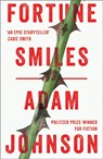 Fortune Smiles: Stories - Adam Johnson - 9781784160463