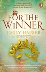 For the Winner - Emily Hauser - 9781784160678