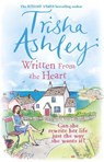 Written From the Heart - Trisha Ashley - 9781784160883