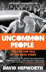 Uncommon People - David Hepworth - 9781784162078