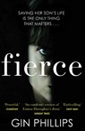 Fierce - Gin Phillips - 9781784162870