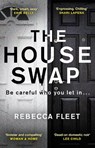 The House Swap - Rebecca Fleet - 9781784163440