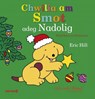 Chwilia am Smot adeg y Nadolig - Eric Hall - 9781784232252