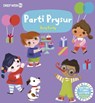 Cyfres Gwthio, Tynnu, Troi: Parti Prysur / Busy Party - WEN,  Dref - 9781784232276