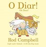 O Diar! Oh Dear! - Rod Campbell - 9781784232290