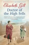 Doctor of the High Fells - Elizabeth Gill - 9781784291488