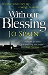 With Our Blessing - Jo Spain - 9781784293178