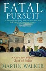 Fatal Pursuit - Martin Walker - 9781784294632