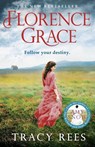Florence Grace - Tracy Rees - 9781784296179