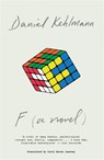 F - Daniel Kehlmann - 9781784296230