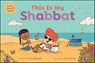 This is My Shabbat - Chris Barash - 9781784387686