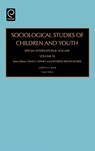 Sociological Studies of Children and Youth - Loretta E. Bass ; David A. Kinney ; Katherine Brown Rosier - 9781784413187