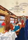 LNER - Paul Atterbury - 9781784422721