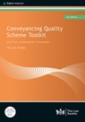 Conveyancing Quality Scheme Toolkit - The Law Society - 9781784462239
