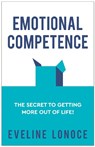 Emotional Competence - Eveline Lonoce - 9781784521318